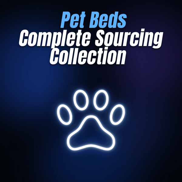 Pet Beds Complete Sourcing Collection
