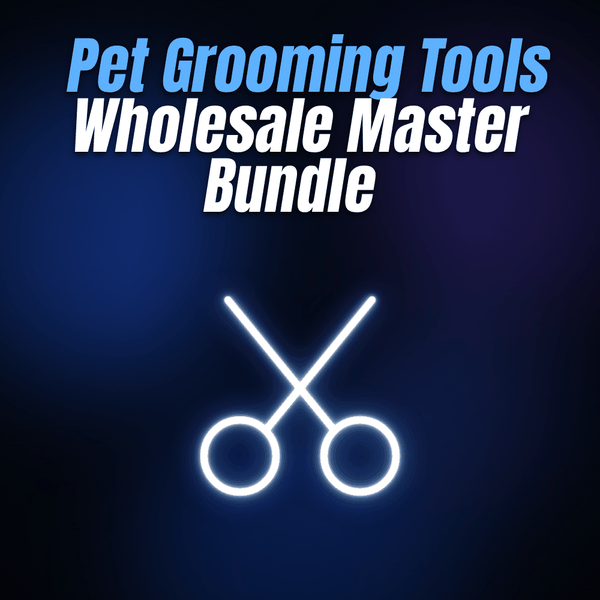 Pet Grooming Tools Wholesale Master Bundle