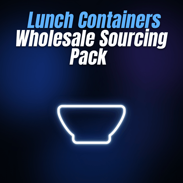 Lunch Containers Wholesale Sourcing Pack