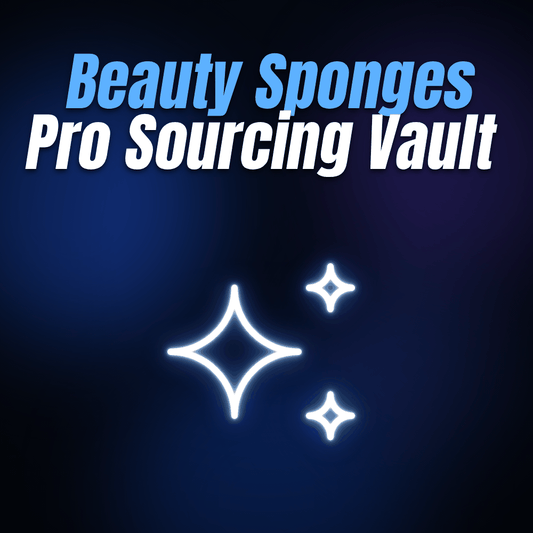 Beauty Sponges Pro Sourcing Vault