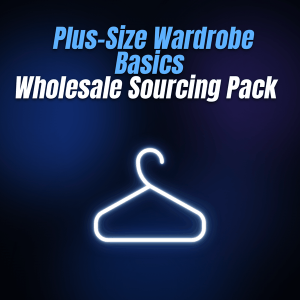 Plus-Size Wardrobe Basics Wholesale Sourcing Pack