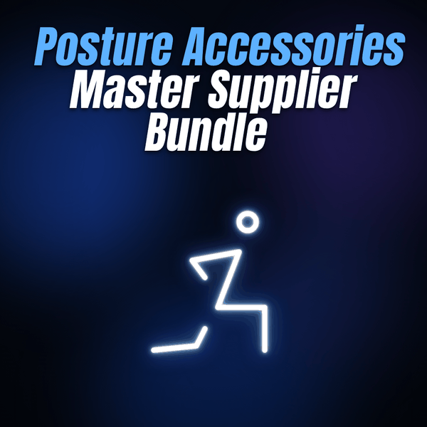 Posture Accessories Master Supplier Bundle