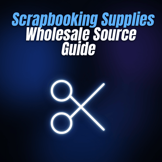 Scrapbooking Supplies Wholesale Source Guide