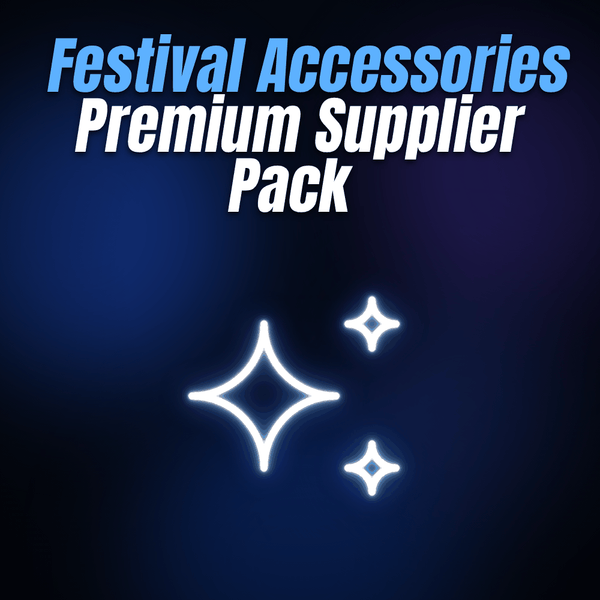 Festival Accessories Premium Supplier Pack