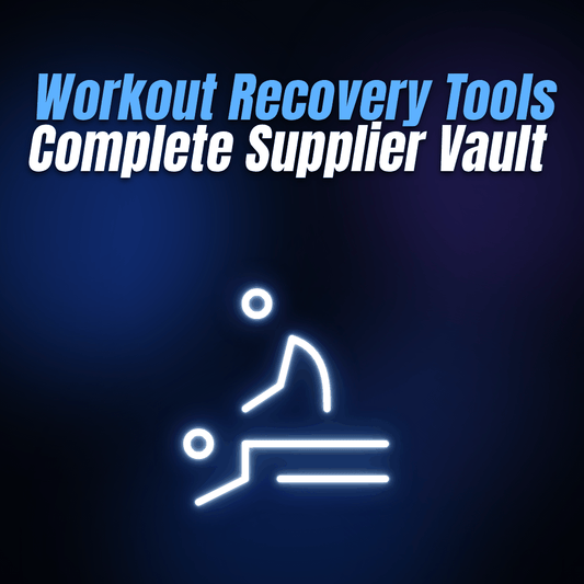 Workout Recovery Tools Complete Supplier Vault